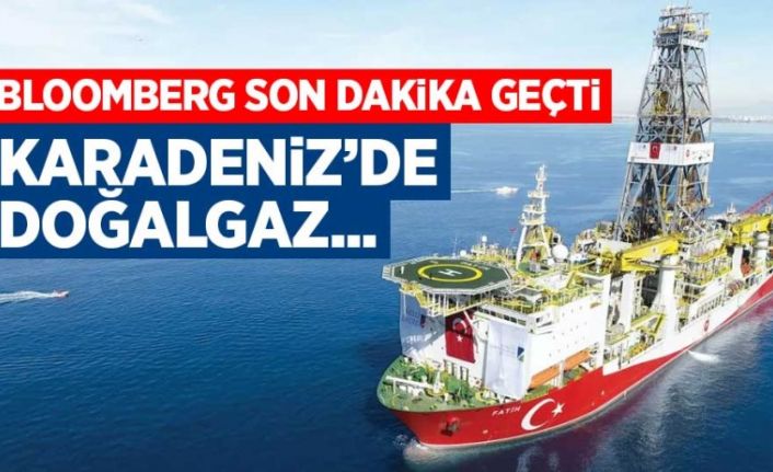 Bloomberg: Karadeniz'de yeni bir doğalgaz keşfi duyurusu bekleniyor