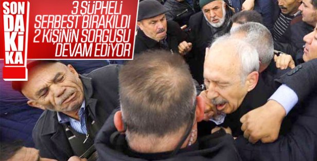 Kılıçdaroğlu'na saldıran kişinin sorgusu devam ediyor