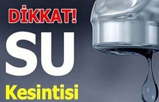 İstanbul'da 3 ilçede 17 saatlik su kesintisi