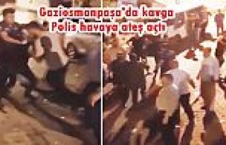 Gaziosmanpaşa'da kavga: Polis havaya ateş açtı