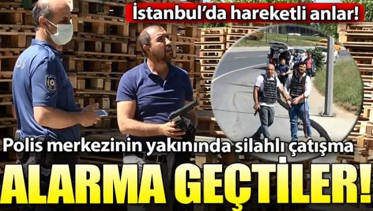 Sultangazi'de hareketli anlar... Polis merkezinin yakınında silahlı &ccedil;atışma!