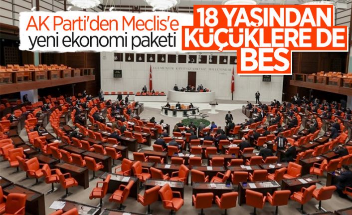 TBMM'ye sunuldu: 18 yaş altına bireysel emeklilik sistemi...