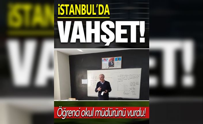 Eyüpsultan’da lisede dehşet: Okuldan atılan öğrenci okul müdürünü silahla vurdu