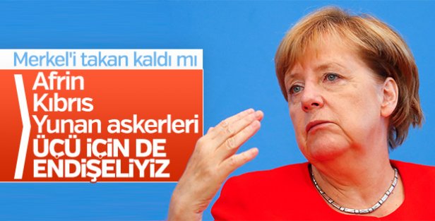 Angela Merkel'in Türkiye'yle ilgili endişeleri