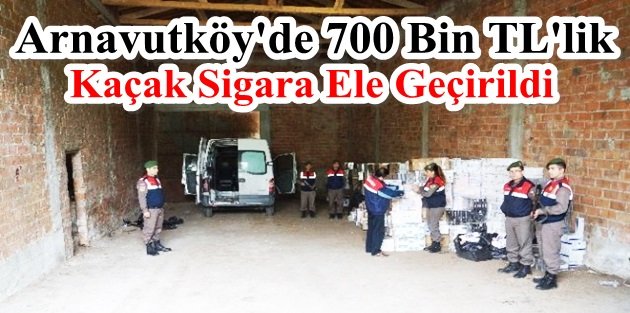 Arnavutköy'de 700 Bin TL'lik Kaçak Sigara Ele Geçirildi