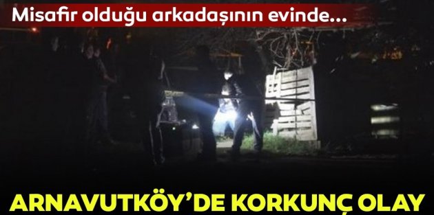 Arnavutköy'de misafir olduğu arkadaşının evinde intihar etti