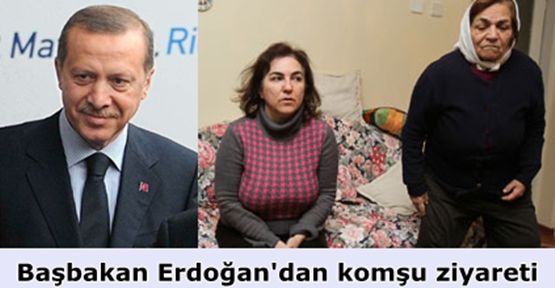 Başbakan Erdoğan'dan komşu ziyarareti
