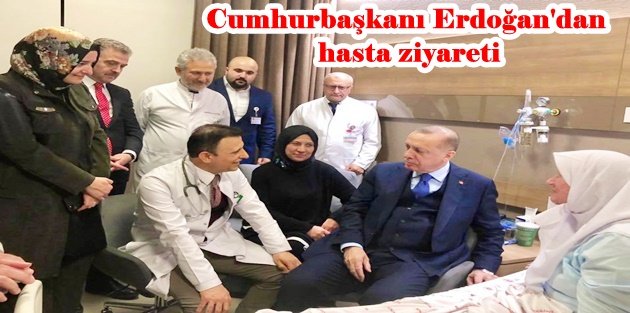 Cumhurbaşkanı Erdoğan Gaziosmanpaşa'da hasta ziyaretlerinde bulundu