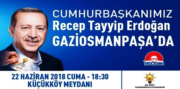 Cumhurbaşkanı Recep Tayyip Erdoğan Gaziosmanpaşa'ya geliyor