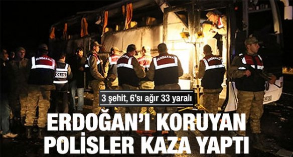 Erdoğan'ı koruyan polislerin otobüsü kaza yaptı