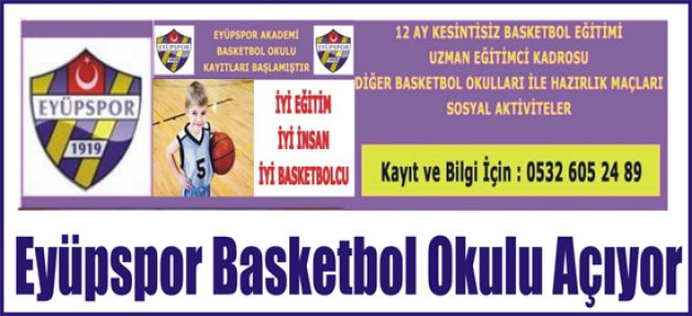 Eyüpspor Basketbol Okulu Açıyor