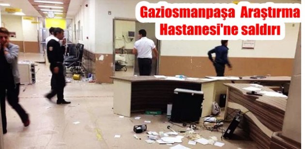 Gaziosmanpaşa Taksim Eğitim ve Araştırma Hastanesi'ne saldırı