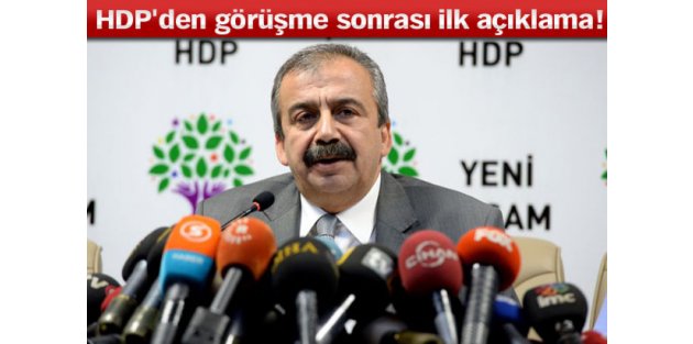 HDP'den görüşme sonrası ilk açıklama!