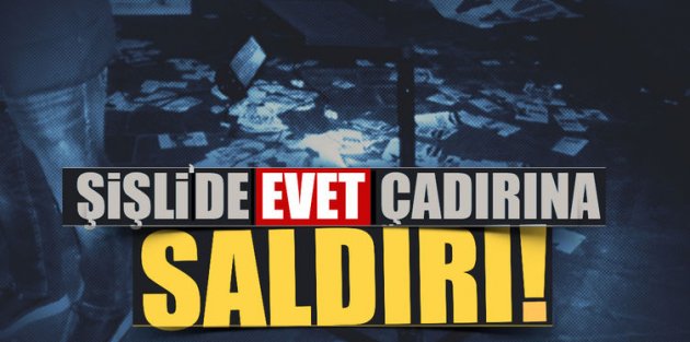 İstanbul'da  AVM önünde ‘evet’ çadırına saldırı!