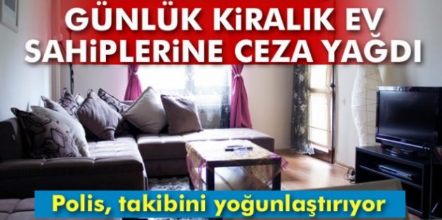 İstanbul'da Günlük Ev Kiralayan Emlakçı ve Mülk Sahiplerine Ceza Yağdı