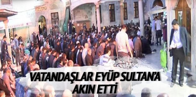 Miraç Kandili'nde vatandaşlar Eyüp Sultan Camii'ne akın etti