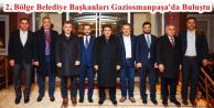 2. Bölge Belediye Başkanları Gaziosmanpaşa'da Buluştu