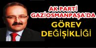 AK Parti Gaziosmanpaşa'da Görev Değişikliği!