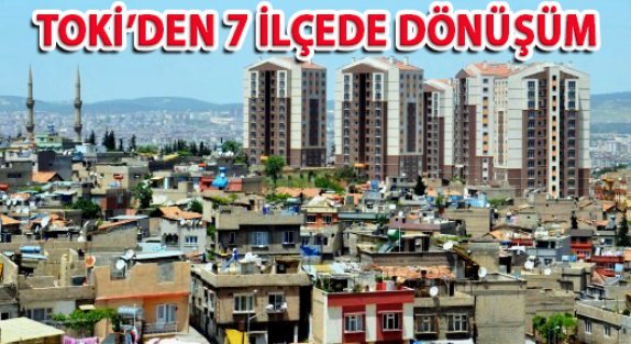 TOKİ'nin İstanbul'daki Kentsel Dönüşüm Projeleri !