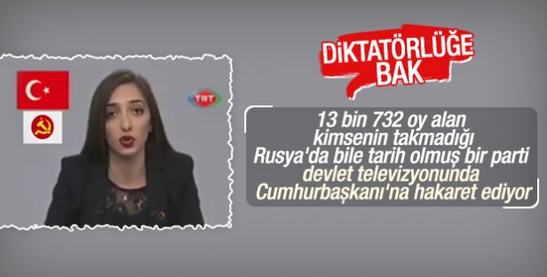 TRT'de Cumhurbaşkanı'na hakaret eden komünist