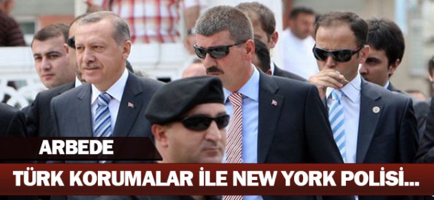 Türk Korumalar İle New York Polisi Arasında Gerilim