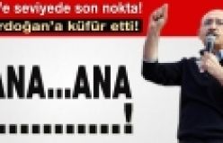 Kılıçdaroğlu Erdoğan'a küfür etti