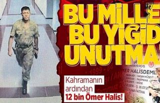 Kahraman şehit Ömer Halisdemir'in ismi 12 bin...