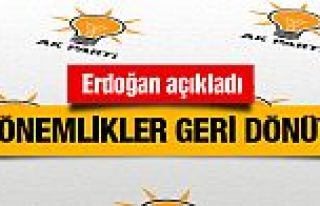3 dönemlik AK Partililer geri dönüyor Erdoğan...