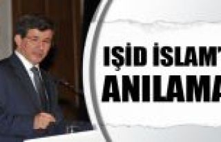 Başbakan Davutoğlu: İslam medeniyeti IŞİD ile...