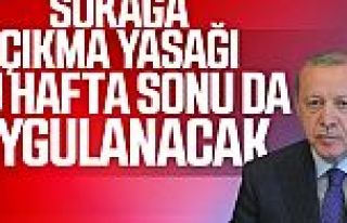 Cumhurbaşkanı Erdoğan: 17-19 Nisan'da sokağa çıkma...