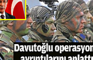 Davutoğlu'ndan 'Süleyman Şah' operasyonu açıklaması