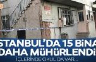Deprem sonrası Arnavutköy'de 15 bina ve 1 okul mühürlendi.