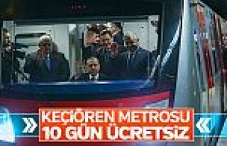 Erdoğan, Keçiören Metrosu'nun 10 gün bedava !