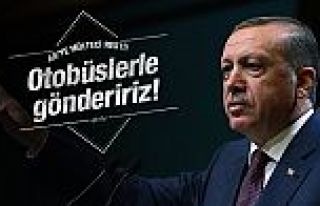 Erdoğan'dan AB'yi korkutan mülteci resti!