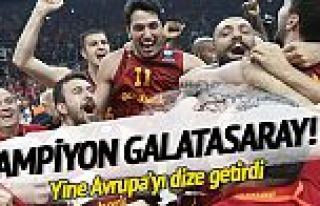 Galatasaray Avrupa şampiyonu