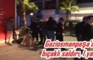 Gaziosmanpaşa'da bıçaklı saldırı, 1 yaralı