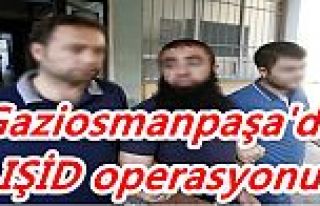 Gaziosmanpaşa'da  IŞİD operasyonu yapıldı