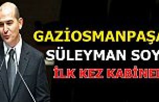 Gaziosmanpaşa'lı Süleyman Soylu ilk kez kabinede!