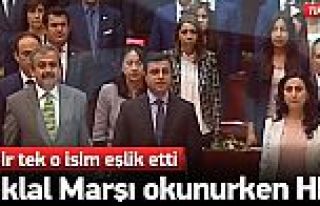 HDP’li Milletvekilleri İstiklal Marşı’nı Okumadı!