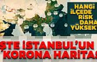 İstanbul corona virüs risk haritası... Hangi ilçeler...
