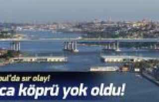 İstanbul'da koca köprü yok oldu!