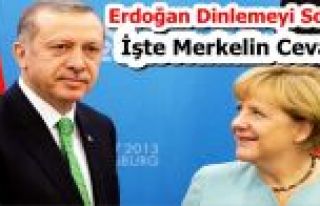 Merkel Erdoğan'a 'Bize güvenin' dedi