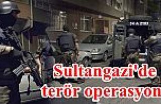 Sultangazi'de terör operasyonu