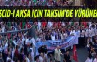 Taksim'de Mescid-i Aksa için büyük yürüyüş